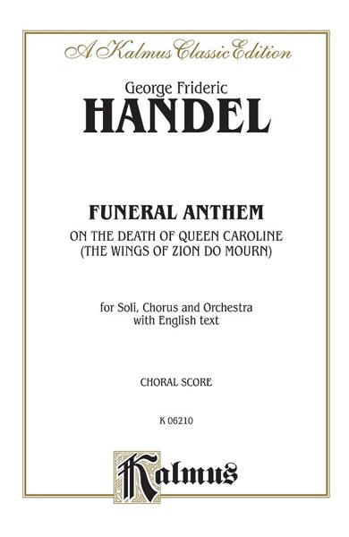 Funeral Anthem for Queen Caroline